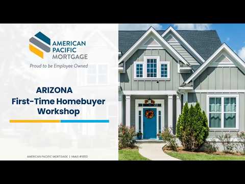 Arizona First-Time Homebuyer Workshop | FHA, VA, USDA & Down Payment Assistance