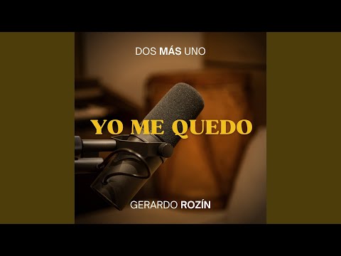 Yo Me Quedo