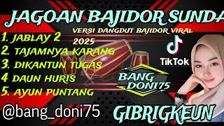 Download lagu JAGOAN BAJIDOR SUNDA FULL ALBUM || versi dangdut bajidor tanjidor viral || empladkeun barudak‼️ mp3 Download lagu JAGOAN BAJIDOR SUNDA FULL ALBUM || versi dangdut bajidor tanjidor viral || empladkeun barudak‼️ mp3