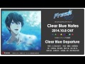 『Free!-Eternal Summer-』13話ED主題歌「Clear Blue ...