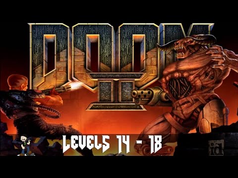[3] Doom 2 - Hell on Earth (Levels 14-18) - No Commentary
