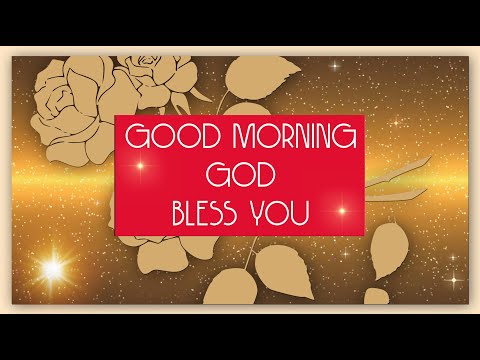 🌞Good Morning! God bless you!🌞