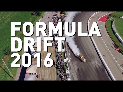 Formula Drift 2016 Rounds 1- 7