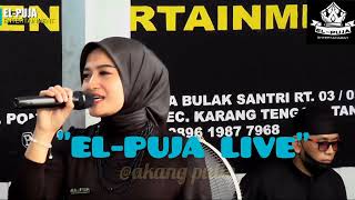 Download lagu EL-PUJA LIVE jalan berduri#ayu shinta maulana#dangdut cover#dangdut ngampar#dangdut deprok  mp3