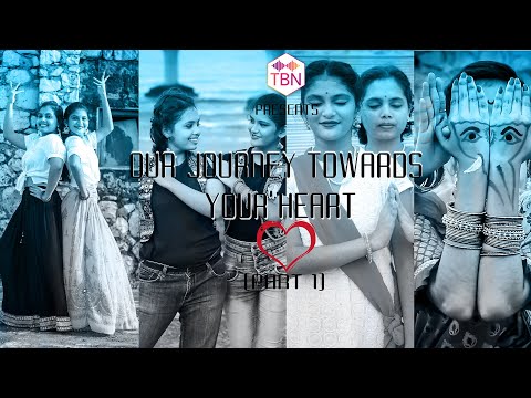 Our Journey Towards Your Heart | Part 1 | Tu Bas Naach | TBN