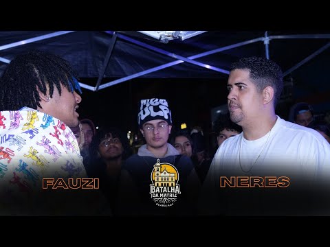FAUZI X NERES | SEMIFINAL | BATALHA DA MATRIZ | ED 16
