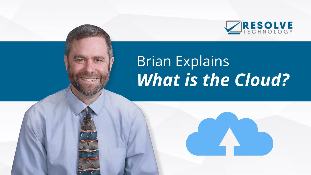 Brian Explains: What is the Cloud?