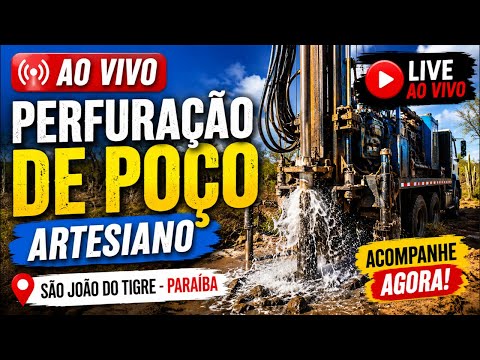 PERFURAÇÃO DE POÇO ARTESIANO EM SÃO JOÃO DO TIGRE