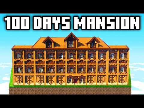 100 Days in a Woodland Mansion!