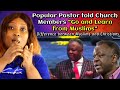 Popular Pastor told Church Members 