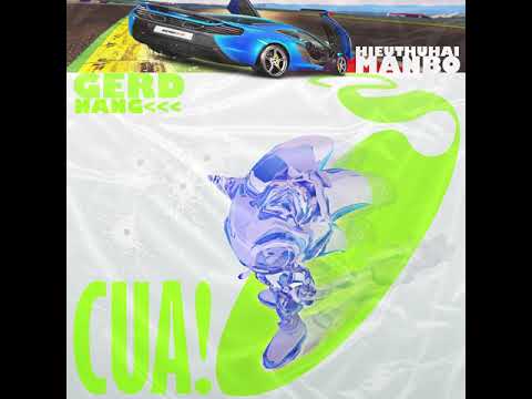 HIEUTHUHAI - CUA ft MANBO (prod. by Call Me G)