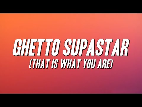 Pras - Ghetto Supastar (That is What You Are) ft. Ol' Dirty Bastard, Mýa [Lyrics]
