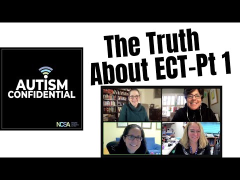 The Truth about ECT (Electroconvulsive Therapy) in Autism, Part 1
