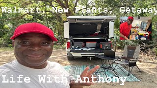 Life With Anthony | Walmart | New Plants 🪴 | Getaway