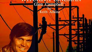 Witchita Lineman (Glen Campbell) Cover