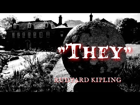 They by Rudyard Kipling