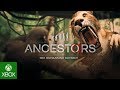 Ancestors: The Humankind Odyssey – Accolades Trailer