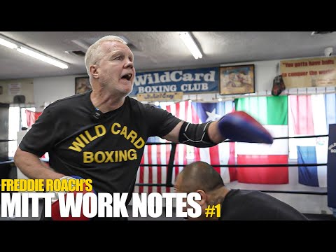 Freddie Roach's Mitt Work Notes #1