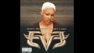 06. Eve - Stuck Up (feat. C.J.)