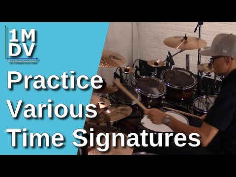 1MDV - The 1-Minute Drum Video #57 : Practice Various Time Signatures
