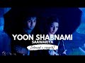 Yoon Shabnami Slowed Reverb 𝐵𝑜𝓁𝓁𝓎𝓌𝑜𝑜𝒹 𝐵𝓊𝓉 𝒜𝑒𝓈𝓉𝒽�