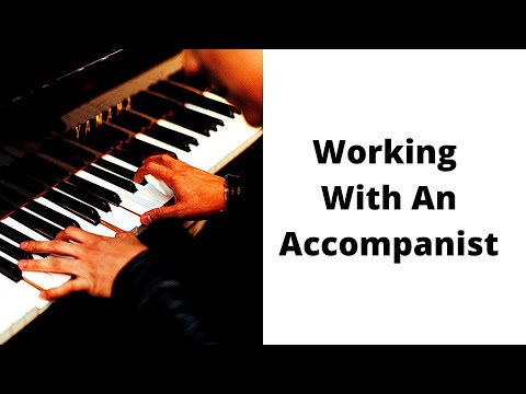 Working With An Accompanist