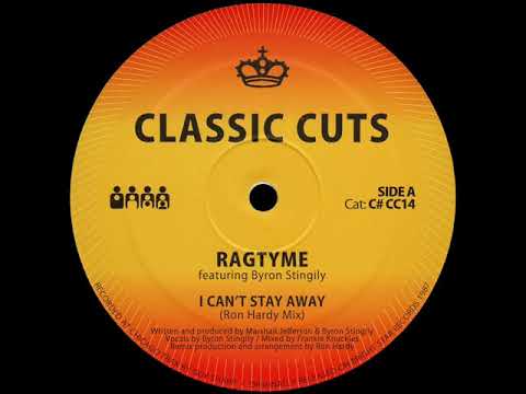 Ragtyme. Feat Byron Stingily - I Can't Stay Away (Ron Hardy Club Remix)