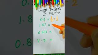 Convert Decimals into Fractions 📝👍💥