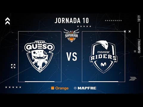 TEAM QUESO VS MOVISTAR RIDERS | Superliga Orange Clash Royale | (Partido 3) Jornada 10