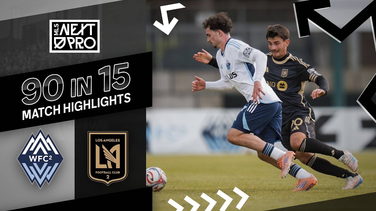 Vancouver Whitecaps  II vs Los Angeles  2 Highlights