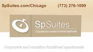 preview picture of video 'SP Suites Vacation Rentals Chicago Corporate Furnished Apartments Chicago Loop Downtown Michigan'