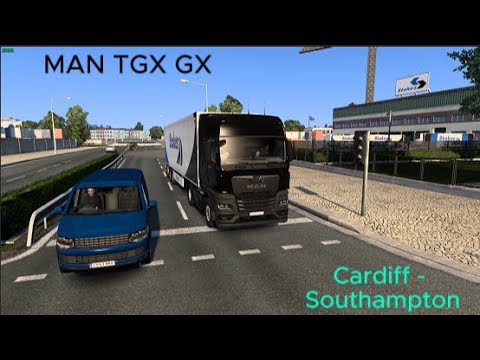Cardiff - Southampton | MAN TGX GX | Euro Truck Sim 2