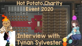 Interview with Tynan Sylvester 🔥🥔Hot Potato Charity Event 2020 🥔🔥 11/30/2020