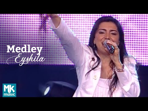 Eyshila - Medley (Fala Comigo / Fiel a Mim / Terremoto / Posso Clamar)  - DVD Até Tocar O Céu