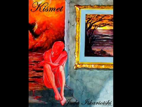 Kismet - Juda Iskariotski