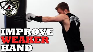 Drills to Improve Your Left (or Weaker) Punch Hand