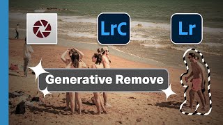 REMOVE objects in SECONDS | HUGE Camera Raw, Lightroom, Lightroom Classic update