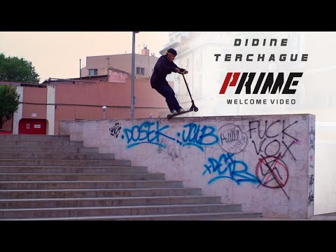 Didine Terchague - Welcome PRIME Scootering