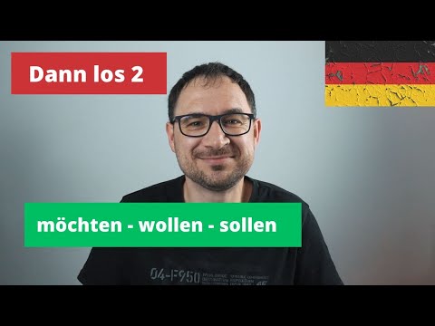 27. Czasowniki modalne möchten sollen i wollen - Kapitel 6 - Dann los 2