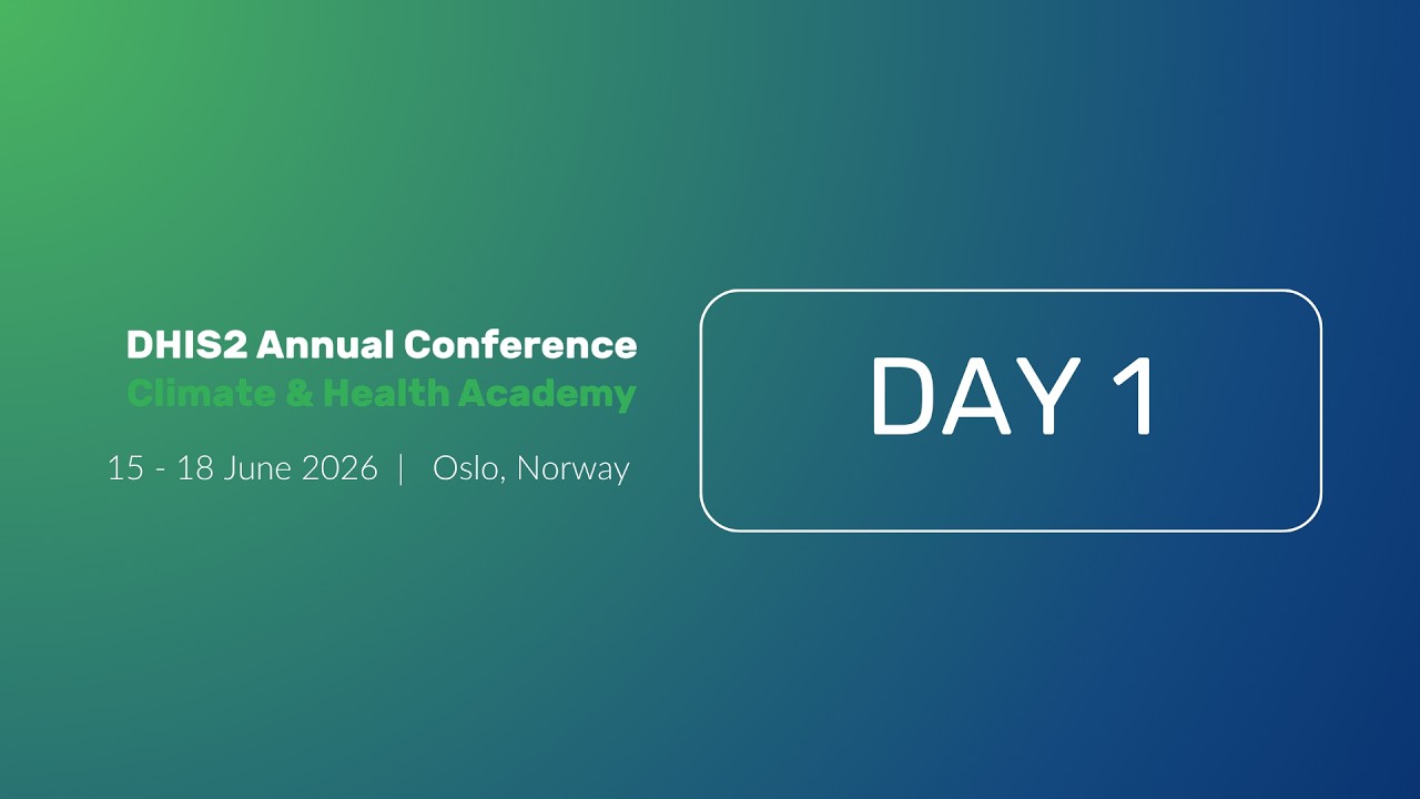 DHIS2 Annual Conference 2026: Day 1 plenary sessions #DAC2026