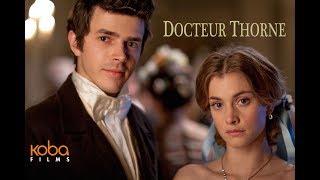 Trailer Doctor Thorne VOST