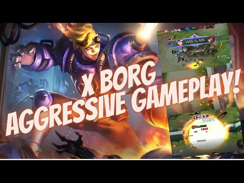 X.Borg Aggressive Gameplay / X.Borg New Meta Build in 2021 | Best Build X.Borg / Mobile Legends