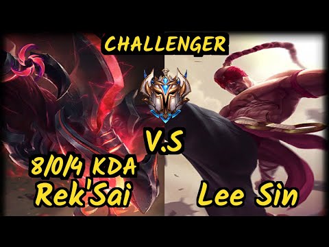 ReGank (REK'SAI) vs LEE SIN - 8/0/4 KDA JUNGLE CHALLENGER GAMEPLAY - KR