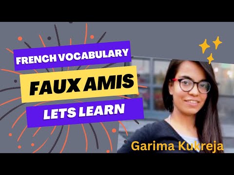 I Asked 10 French Teachers About Faux Amis and Here's What They Said