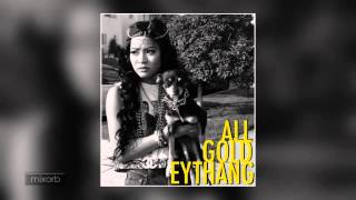 Honey Cocaine - All Gold Eythang (All Gold Everything)