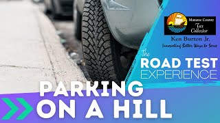 Thumbnail image of YouTube video for Parking on a Hill road test video