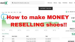 How to RESELL shoes & make MONEY!!