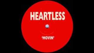 Heartless - Movin