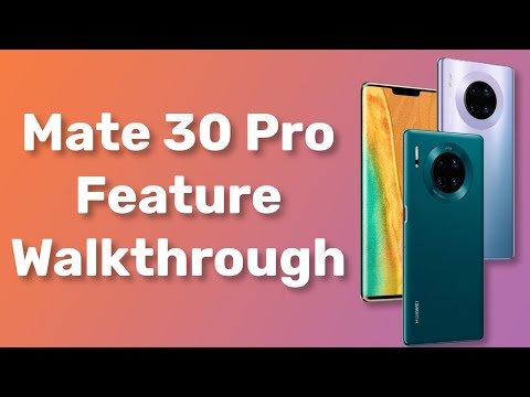 Huawei Mate 30 Pro – A Deep Dive into the Hardware and Software [Video]