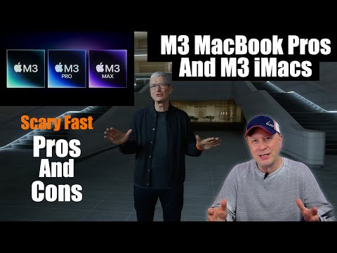 New M3 MacBook Pro and M3 iMac - Apple's Scary Fast Event Pros and Cons